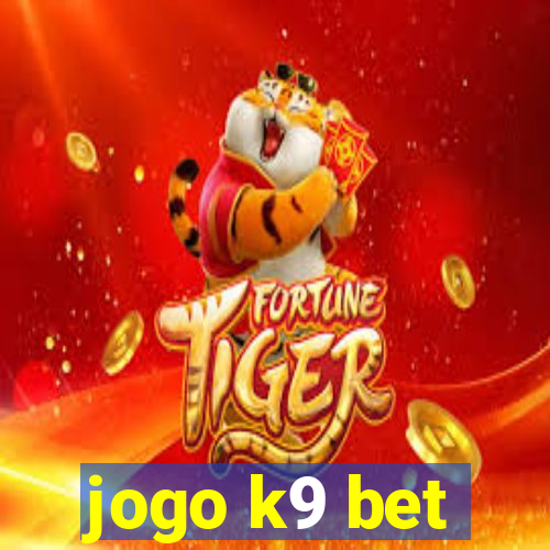 jogo k9 bet